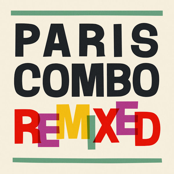 Paris Combo - Remixed (CD)