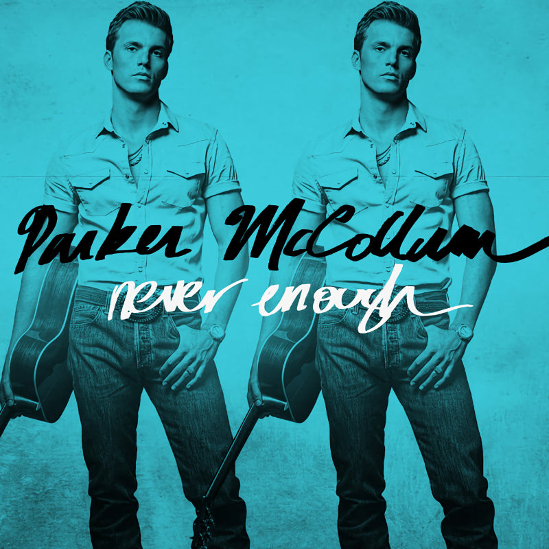 Parker Mccollum - Never enough (LP) - Velvet Music