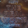 Party Dozen - The real work (CD)