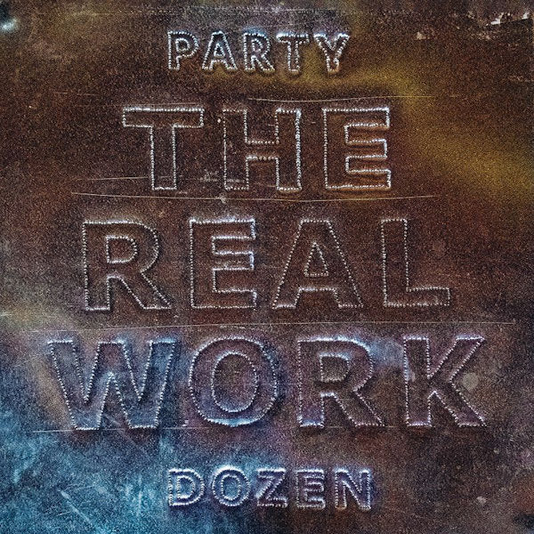 Party Dozen - The real work (CD)