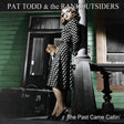 Pat Todd & The Rankoutsiders - The past came callin' (LP) - Velvet Music