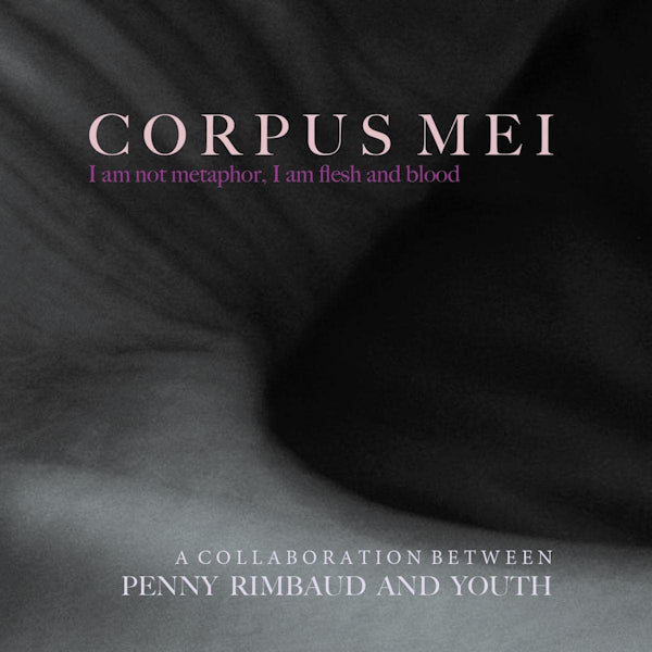 Penny Rimbaud and Youth - Corpus mei (LP) - Velvet Music