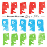 Pernice Brothers - Live a little (CD) - Velvet Music