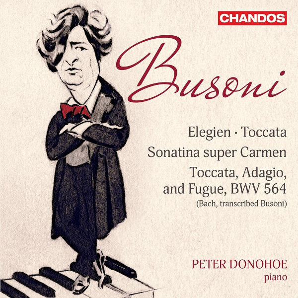 Peter Donohoe - Busoni: elegien / toccata / sonatina super carmen (CD) - Velvet Music