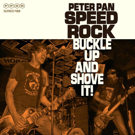 Peter Pan Speedrock - Buckle up and shove it! (CD) - Velvet Music