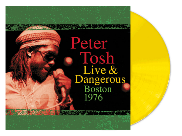Peter Tosh - Live &amp; dangerous: boston 1976 (LP)