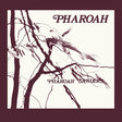 Pharoah Sanders - Pharoah -deluxe- (CD) - Velvet Music