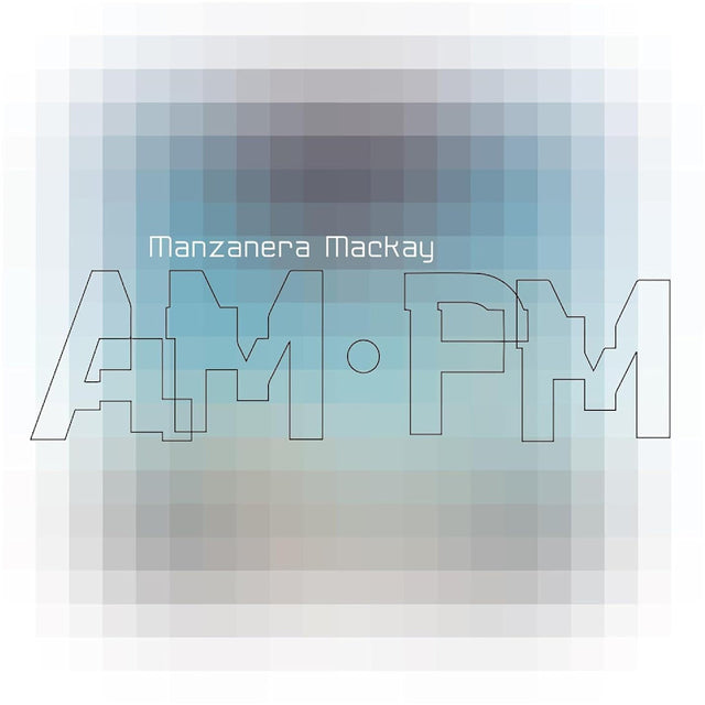 Phil Manzanera & Andy Mackay - Manzanera mackay am pm (LP) - Velvet Music