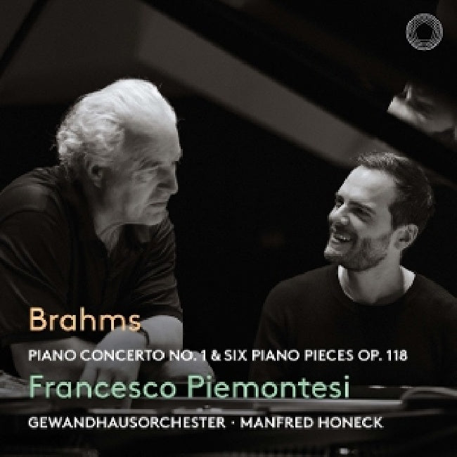 Francesco Piemontesi - Gewandhausorchester Leipzig - Manfred Honeck - Brahms: piano concerto no. 1 & six piano pieces op. 118 (CD)