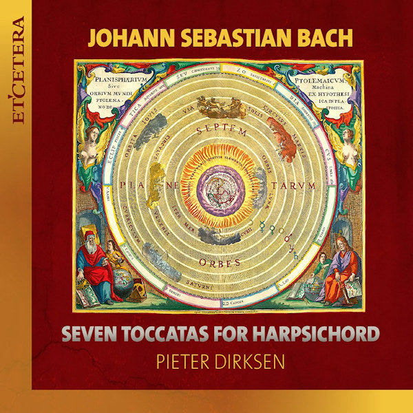 Pieter Dirksen - Bach sept toccatas pour clavecin (CD)