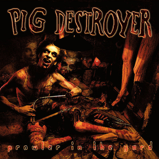 Pig Destroyer - Prowler in the yard (LP) - Velvet Music