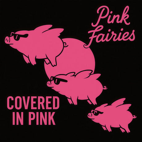 Pink Fairies - Covered in pink (CD) - Velvet Music