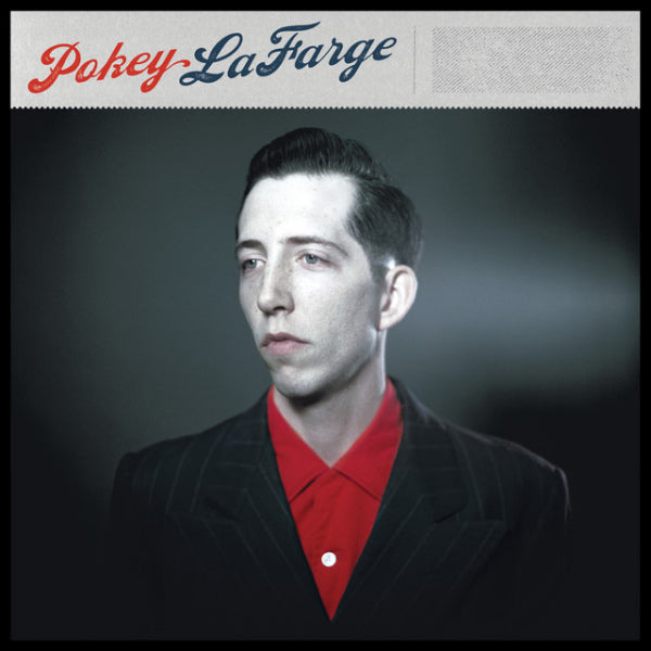 Pokey LaFarge - Pokey LaFarge -download- (LP) - Velvet Music