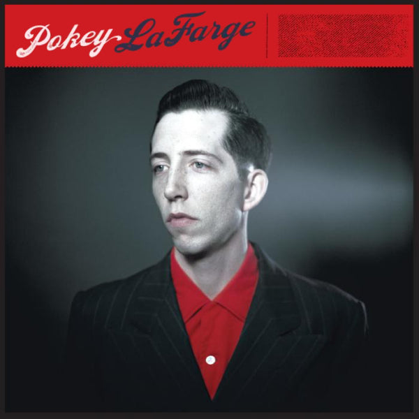 Pokey LaFarge - Pokey LaFarge (CD) - Velvet Music