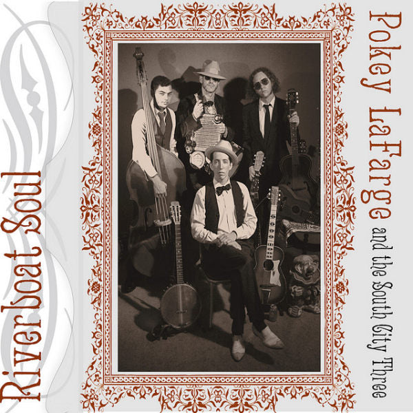 Pokey LaFarge and the South City Three - Riverboat soul (CD) - Velvet Music