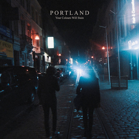 Portland - Your colours will stain (CD) - Velvet Music