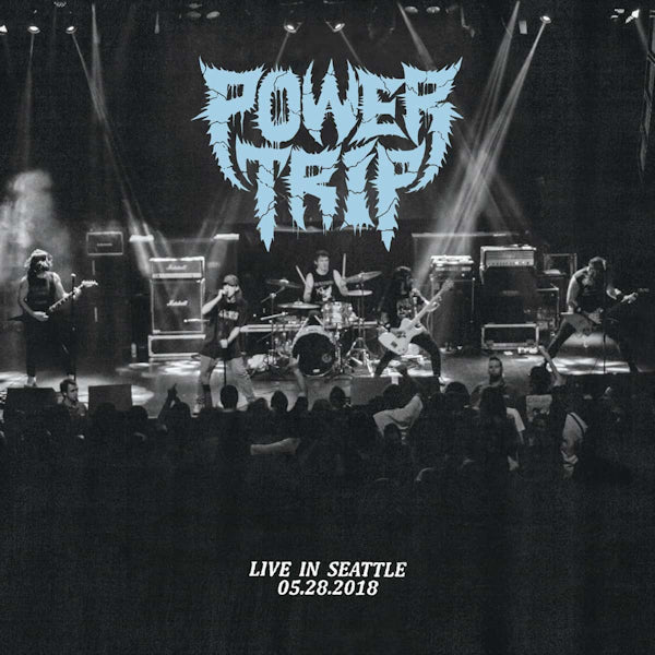Power Trip - Live in seattle 05.28.2018 (LP) - Velvet Music