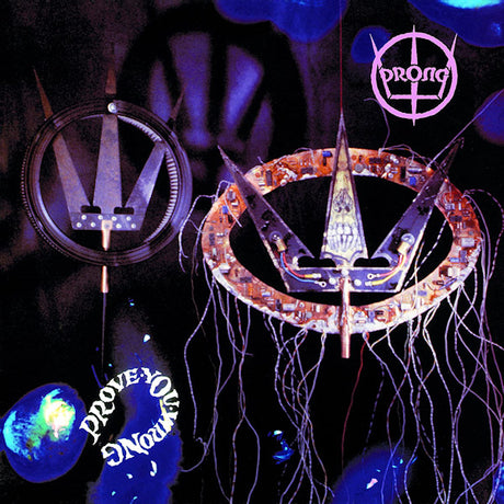 Prong - Prove you wrong (LP) - Velvet Music