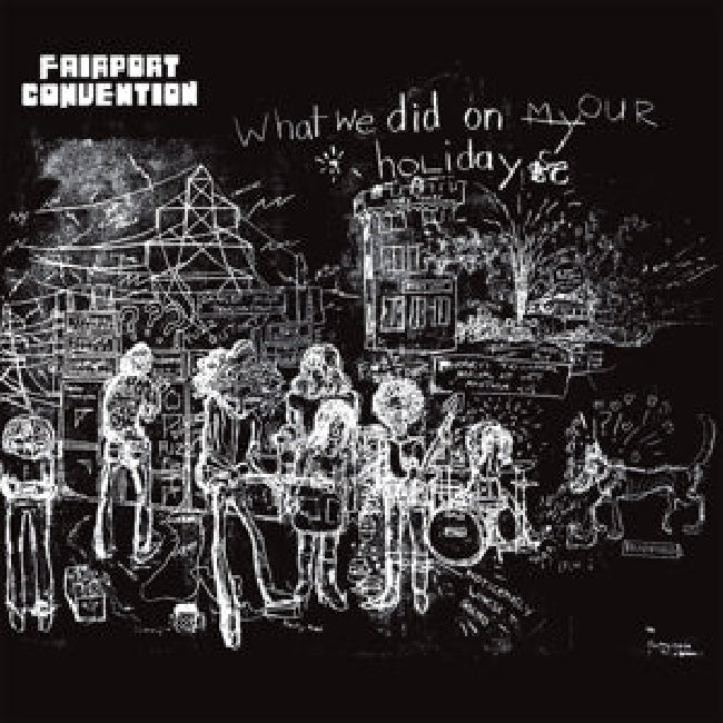 Fairport Convention - What we did on our holidays (LP) - Velvet Music