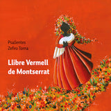 Psallentes / Zefiro Torna - Llibre vermell de montserrat (CD)