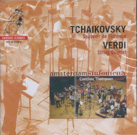 Pyotr Ilyich Tchaikovsky, Giuseppe Verdi, Amsterdam Sinfonietta, Candida Thompson - Souvenir De Florence / String Quartet (CD) - Velvet Music