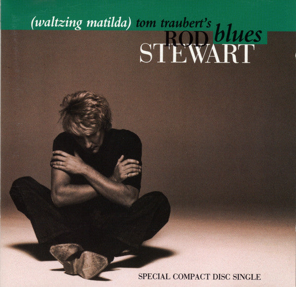 Rod Stewart - Tom Traubert's Blues (Waltzing Matilda) (CD d'occasion)