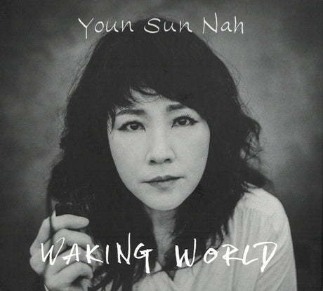 Youn Sun Nah - Waking World (CD) - Velvet Music