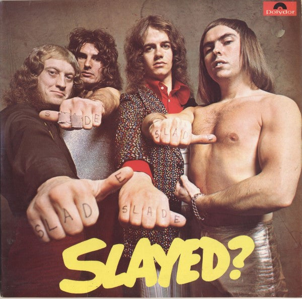 Slade - Slayed? (tweedehands LP) - Velvet Music
