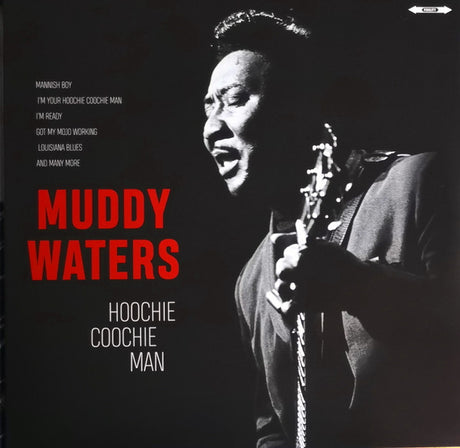 Muddy Waters - Hoochie Coochie Man (LP) - Velvet Music