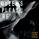 Queen's Pleasure - Panic from Dublin (single 7 pouces)