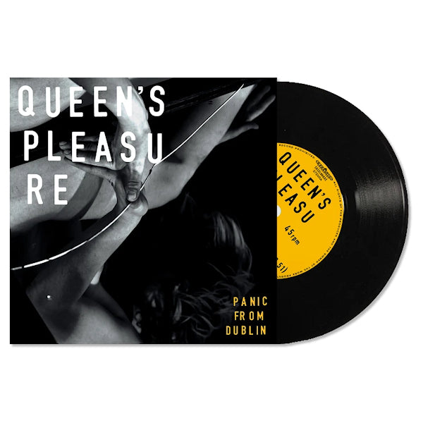 Queen's Pleasure - Panic from Dublin (single 7 pouces)