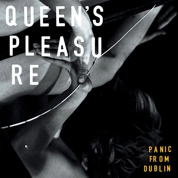 Queen's Pleasure - Panic from Dublin (single 7 pouces)