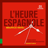 Ravel - L'heure espagnole (CD)