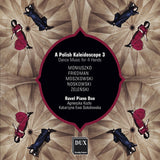 Ravel Piano Duo - Un kaléidoscope polonais 3 (CD)