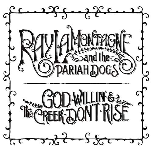 Ray Lamontagne - God willin' and the creek don't rise (LP) - Velvet Music