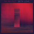 Ra Ra Riot - Beta love (LP) - Velvet Music