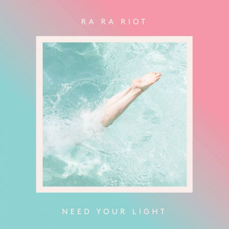 Ra Ra Riot - Need your light (CD) - Velvet Music