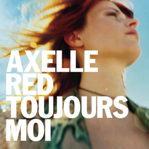 Axelle Red - Toujours moi (CD) - Velvet Music