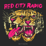 Red City Radio - Skytigers (LP) - Velvet Music