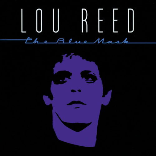 Lou Reed - Blue mask (CD) - Velvet Music