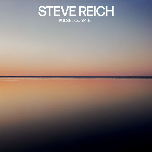 Steve Reich - Pulse/quartet (CD) - Velvet Music