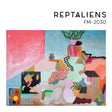 Reptaliens - Fm-2030 (LP) - Velvet Music