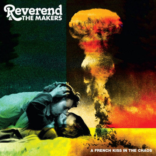 Reverend And The Makers - A french kiss in the chaos (CD) - Velvet Music