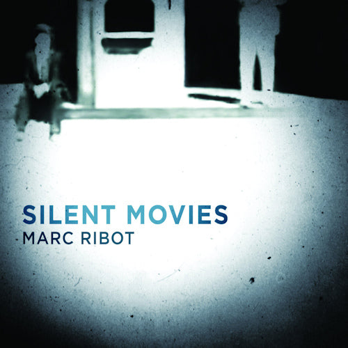 Marc Ribot - Silent movies (CD) - Velvet Music