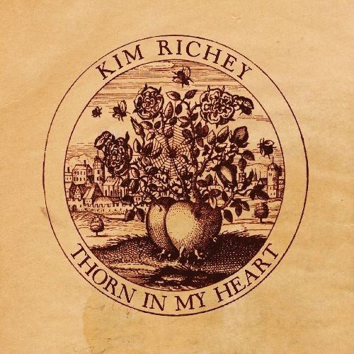 Kim Richey - Thorn in my heart: the work tapes (LP)