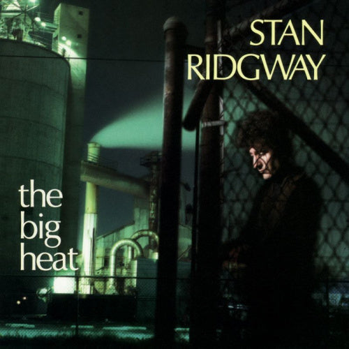 Stan Ridgway - Big heat + 6 (CD)