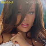 Rihanna - A girl like me (CD) - Velvet Music