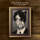 Roald Van Oosten - Oh dark hundred (CD) - Velvet Music