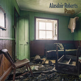 Alasdair Roberts - Pangs (CD)