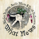 Alasdair Roberts - What news (LP) - Velvet Music